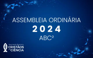 ASSEMBLEIA ORDINARIA ABC² CN4 CAPA - Associação Brasileira de Cristãos na Ciência: ABC²